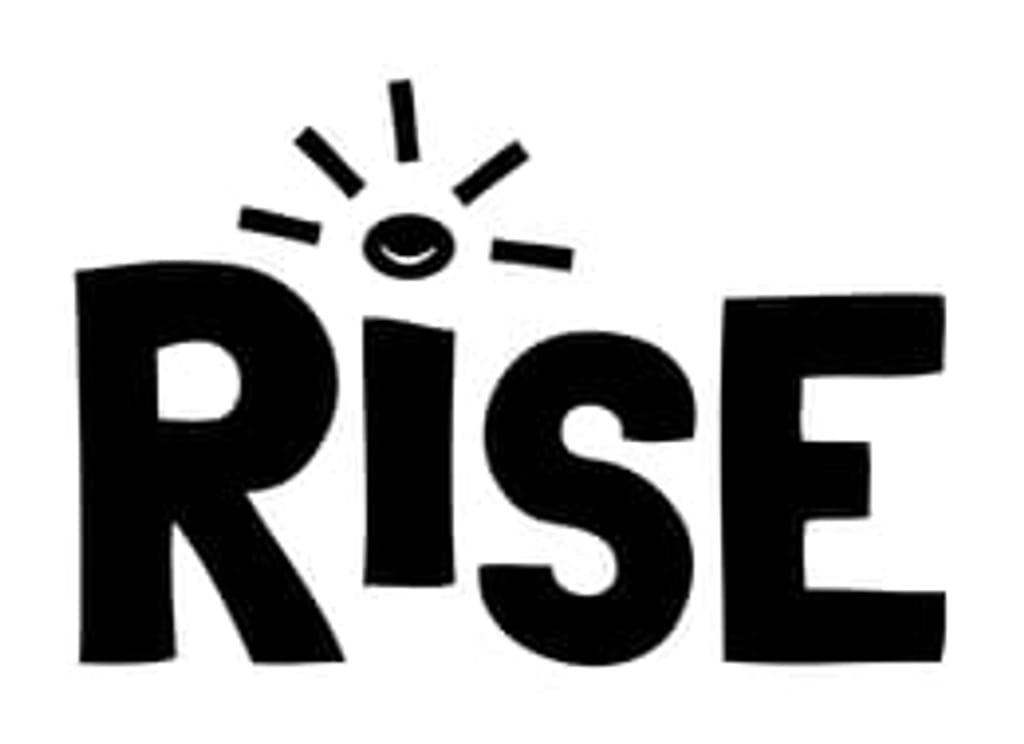 RISE