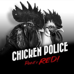 Chicken Police: Paint It Red