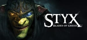 Styx: Blades of Greed