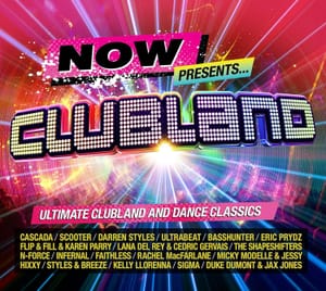 Now That's What I Call Clubland