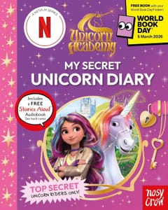 Unicorn Academy: My Secret Unicorn Diary: A World Book Day 2026 Mini Book