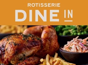 M&S Family Rotisserie Dine-in Deal - 1 Main & 3 Sides for £15