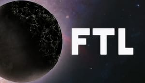 FTL: Faster than Light