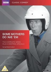 Some Mothers Do Ave Em