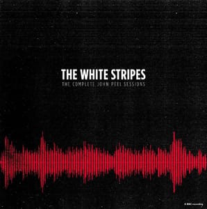 The White Stripes - the Complete John Peel Sessions - 2CD