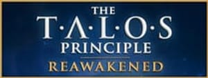 The Talos Principle: Reawakened