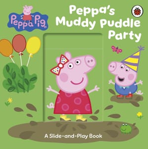 Peppa Pig: Muddy Puddle Party Slide-and-Play Book