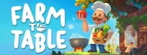 Farm to Table - Farming and Restaurant Management Sim