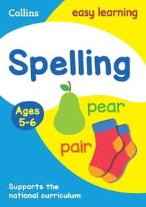 Collins Easy Learning KS1 Spelling Ages 56