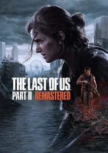 The Last of Us Part II Remastered PC