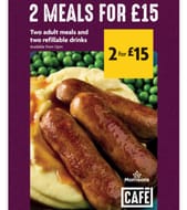 2 Meals + 2 Drinks For £15 + 2 Kids Eat Free Meals & 2 Drinks = Feed 4 For £15