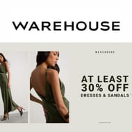 Warehouse Sale - up to 30% off on Dresses & Sandals!