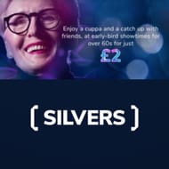 Tickets for ODEON Silvers £2 (Over 60s)