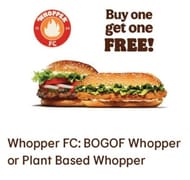 Burger King - BOGOF Whopper / Royale Or Plant Based Via App