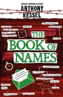 Win the Book of Names: (Don't Doubt the Rainbow 4) by Anthony Kessel