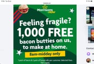 Morrisons Grab a Free Bacon Butty on Us with Morrisons Now